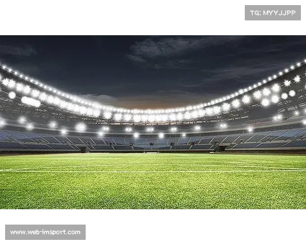 荷兰瓦格纳体育场升级灯光系统,2026世界杯夜赛观赏性有望提升